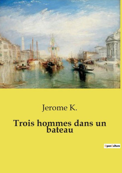 Trois hommes dans un bateau