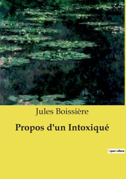 Propos d'un Intoxiquï¿½