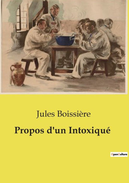 Propos d'un Intoxiquï¿½