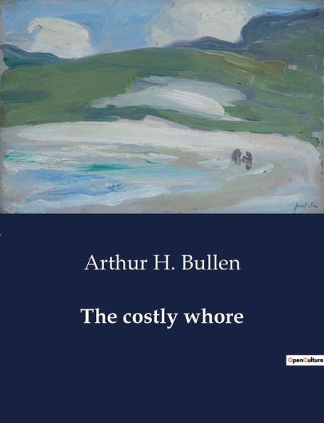 The costly whore
