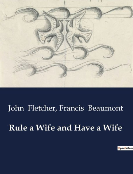 Rule a Wife and Have