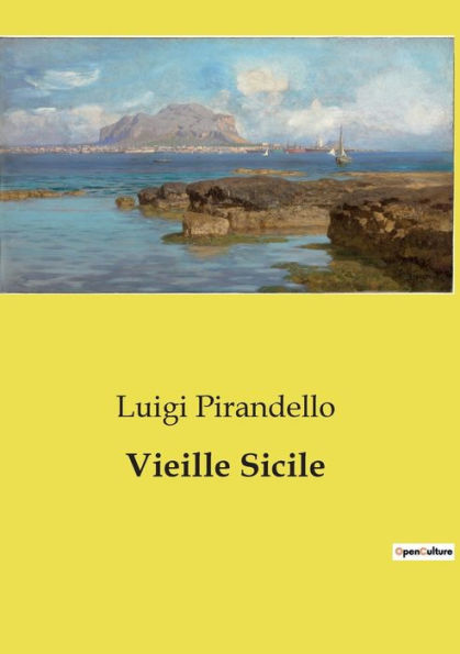 Vieille Sicile