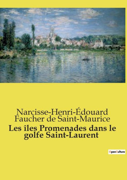 Les ï¿½les Promenades dans le golfe Saint-Laurent