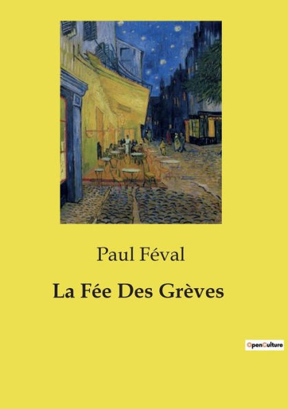 La Fï¿½e Des Grï¿½ves