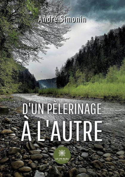 D'un pèlerinage à l'autre