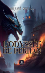 Title: L'odyssée de Perhan, Author: Hervé Weill