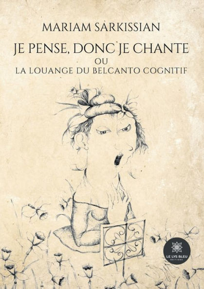 Je pense, donc je chante ou La Louange du belcanto cognitif