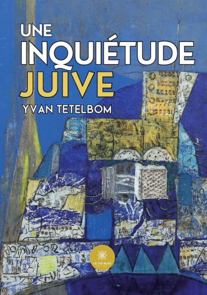 Une inquiï¿½tude juive