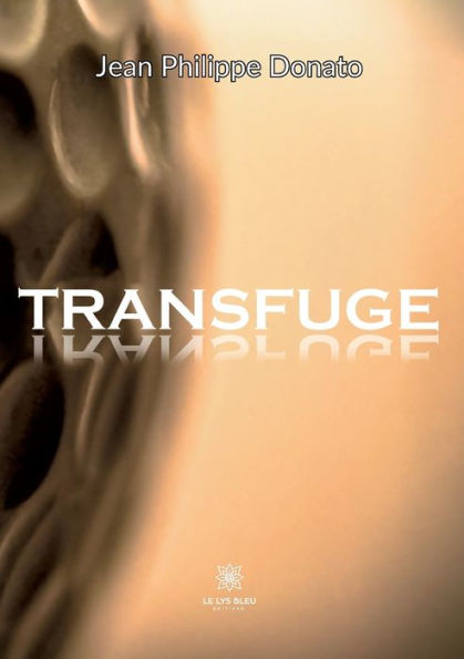 Transfuge