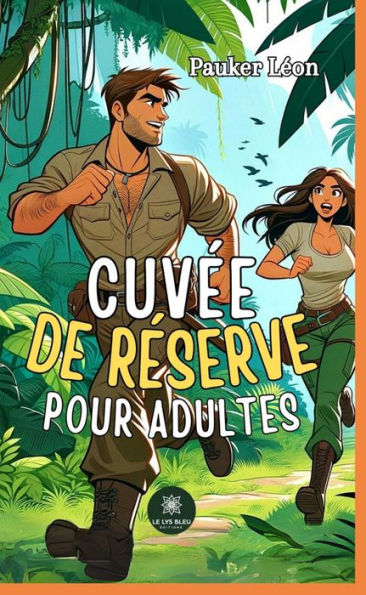 Cuvée de réserve pour adultes