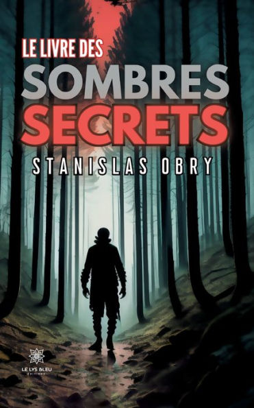 Le livre des sombres secrets