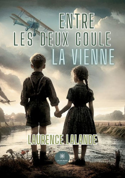 Entre les deux coule la Vienne