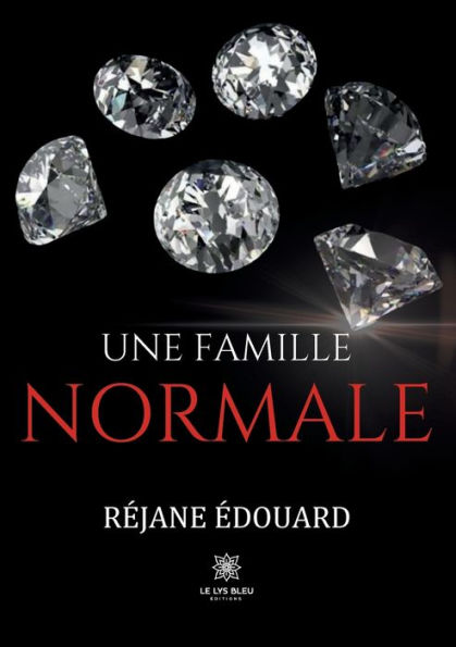 Une famille normale