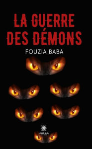 Title: La guerre des démons, Author: Fouzia Baba