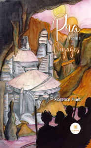 Title: Pha - Tome 2: Voyages, Author: Florence Pinet
