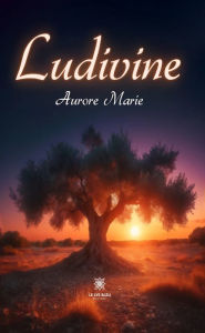 Title: Ludivine, Author: Aurore Marie