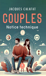 Title: Couples: Notice technique, Author: Jacques Calafat