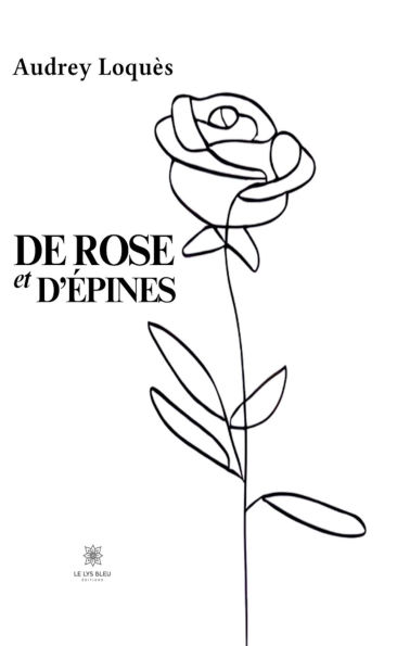 De rose et d'épines