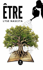 Title: Être, Author: Lyse Nascita