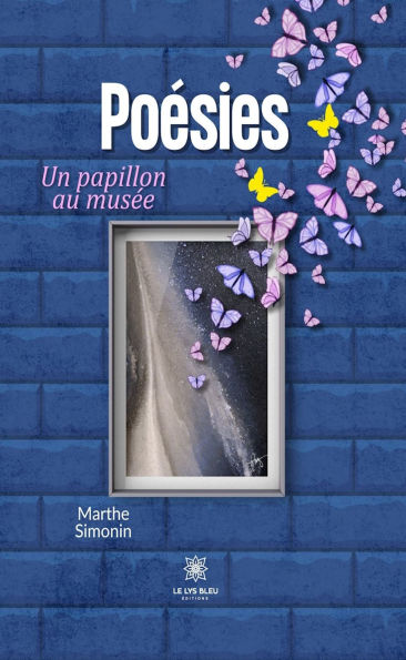 Poésies: Un papillon au musée