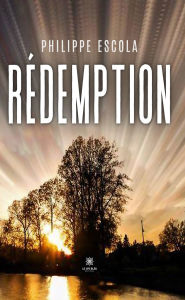 Title: Rédemption, Author: Philippe Escola