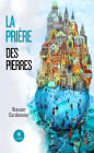 La prière des pierres