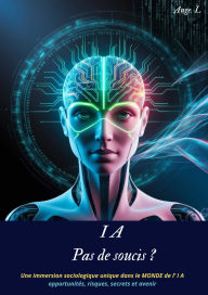 Title: IA Pas de soucis ?, Author: Ange.L