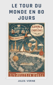 Title: Le tour du monde en 80 jours, Author: Jules Verne