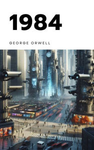 Title: 1984, Author: George Orwell