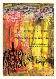 Title: A toutes vitesses, Author: Alain SCHMITT