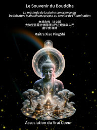 Title: Le Souvenir du Bouddha, Author: PingShi Xiao