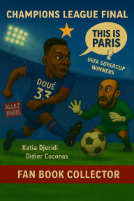 Title: The Legendary Icons of PSG . in Caricature, Author: KATIA DJERIDI