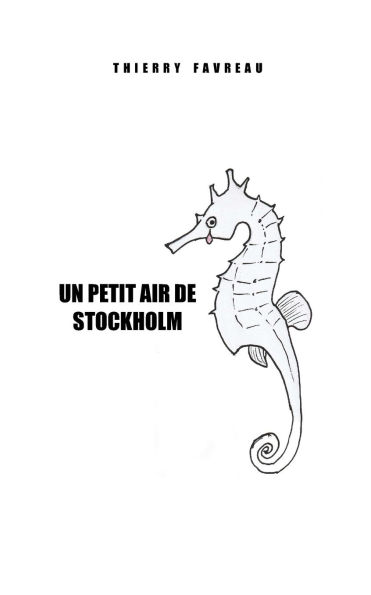 Un petit air de Stockholm