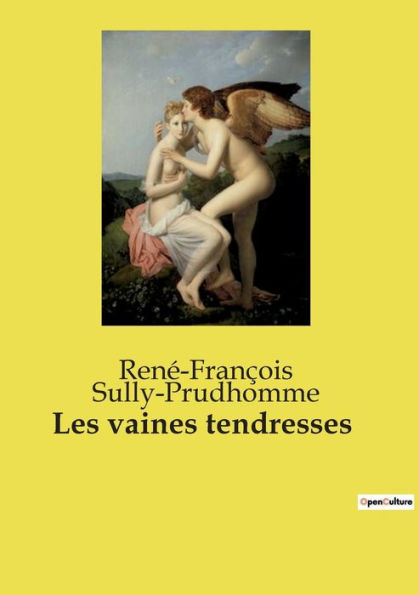 Les vaines tendresses