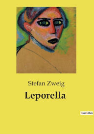 Title: Leporella, Author: Stefan Zweig