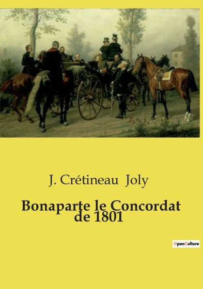 Bonaparte le Concordat de 1801