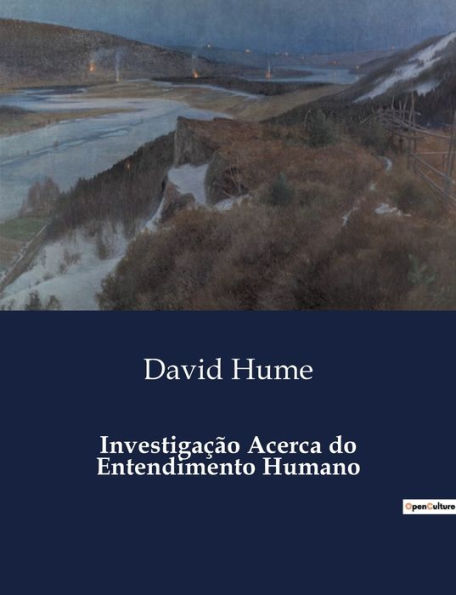 Investigaï¿½ï¿½o Acerca do Entendimento Humano