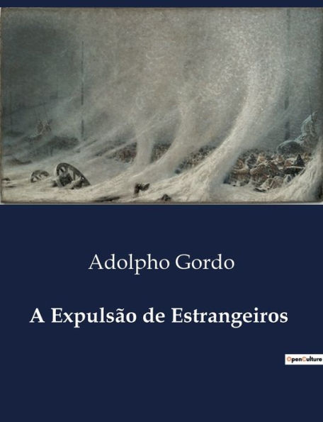 A Expulsï¿½o de Estrangeiros