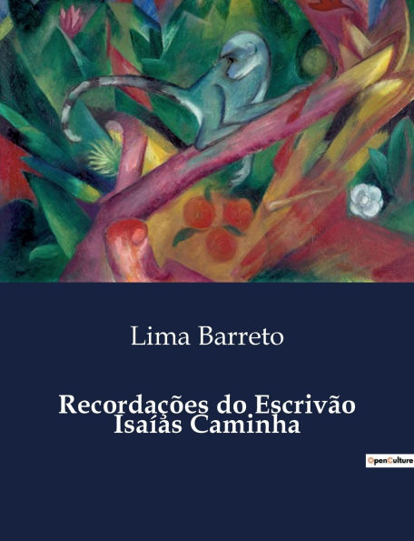 Recordaï¿½ï¿½es do Escrivï¿½o Isaï¿½as Caminha
