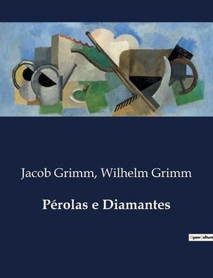 Pï¿½rolas e Diamantes