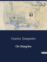 Title: Os Simples, Author: Guerra Junqueiro