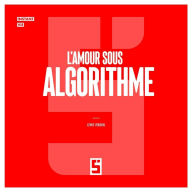 Title: L'Amour sous Algorithme, Author: Léwis Verdun