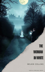 Title: The Woman in White, Author: Wilkie Collins