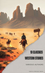 10 Classics Western Stories