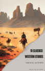 10 Classics Western Stories