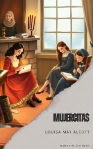 Title: Mujercitas, Author: Louisa May Alcott