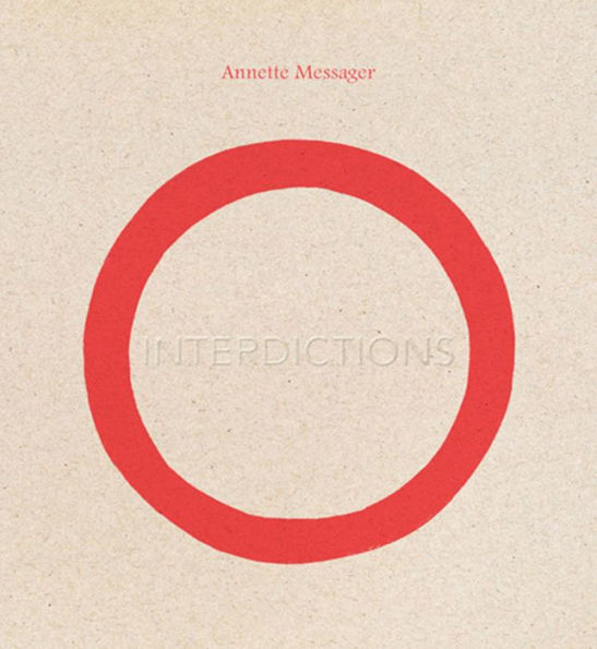 Annette Messager: Interdictions