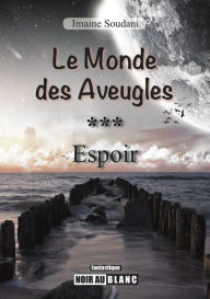 Title: Espoir: Saga fantastique, Author: Gateway 2030