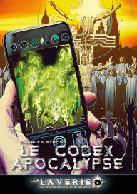 Title: Le codex Apocalypse (La Laverie 4, Tome 5), Author: Charles Stross