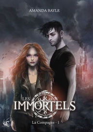 Title: Les Immortels - Tome 1 : La Compagne, Author: Amanda Bayle